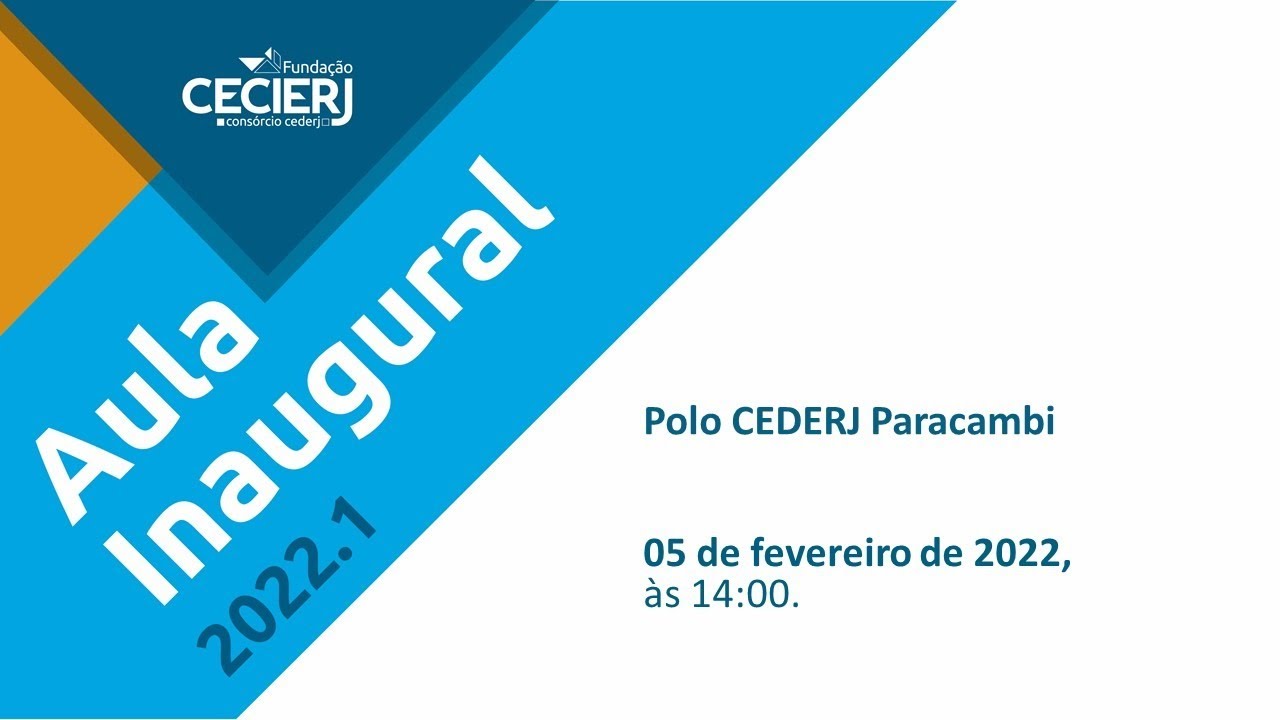 Aula Inaugural 2022/1 - Polo CEDERJ Paracambi