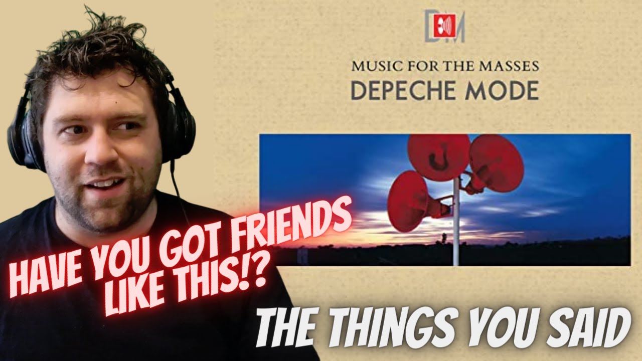 Depeche Mode - The Things You Said | REACTION!