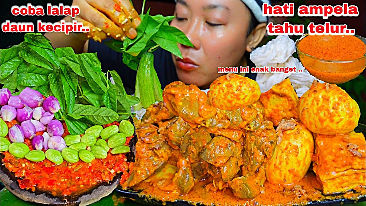 JUJUR MENU INI ENAK BANGET 🤤‼️GULAI HATI AMPELA TELUR TAHU,SAMBAL LALAPAN