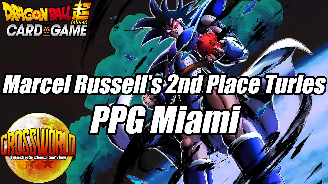 Marcel Russell's 2ND PLACE Turles Deck Profile - PPG Miami - Dragon Ball Super Card Game
