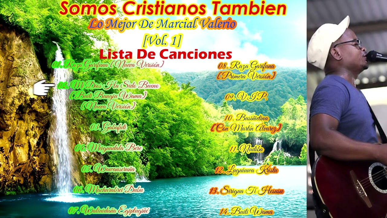 Lo Mejor De Marcial Valerio [Vol. 1] (Alabanza Y Adoración En Garifuna)