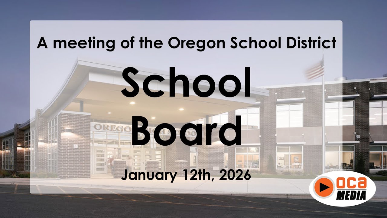 Oregon School Board Meeting (1/12/26)