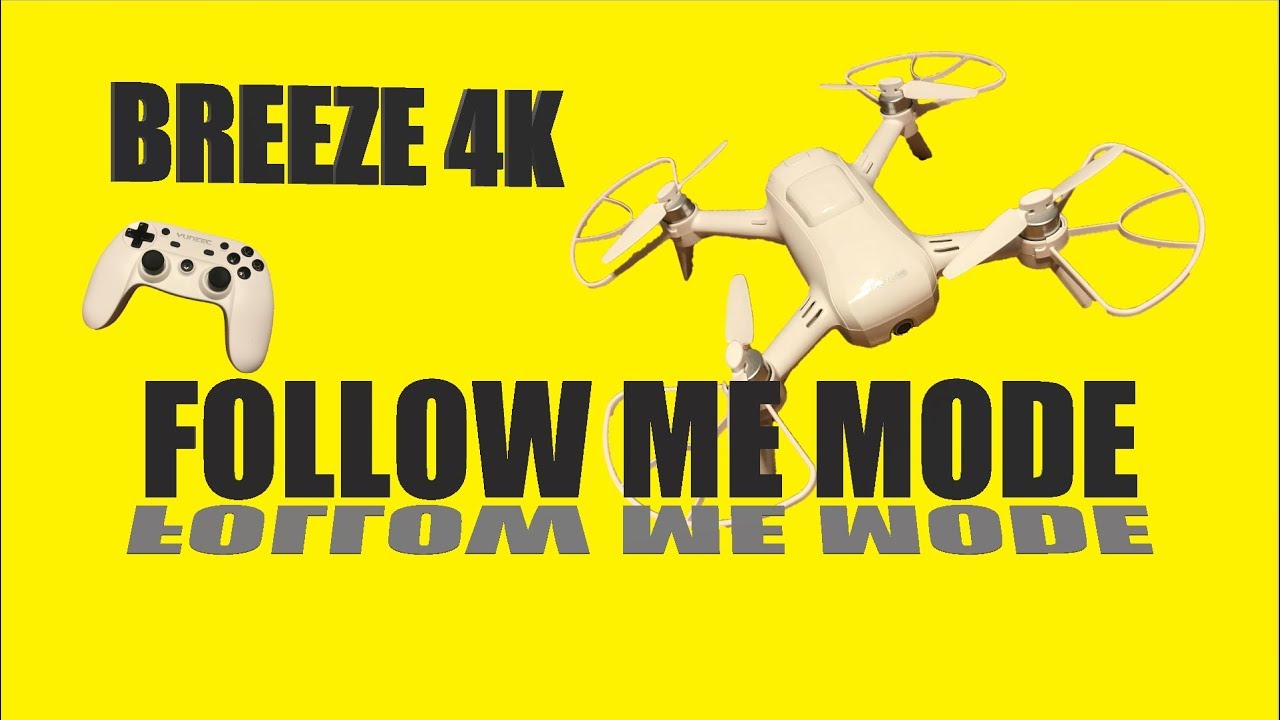 Yuneec Breeze 4K Follow Me Mode