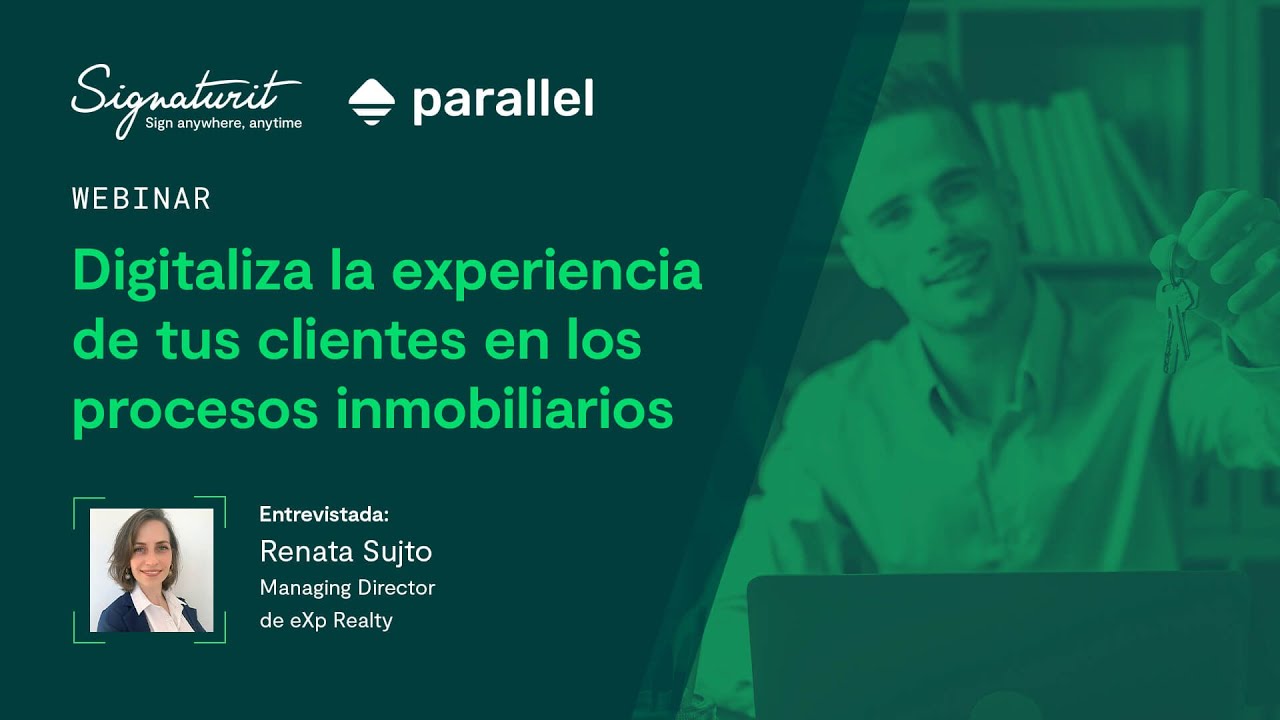WEBINAR Digitaliza la experiencia de tus clientes en los procesos inmobiliarios