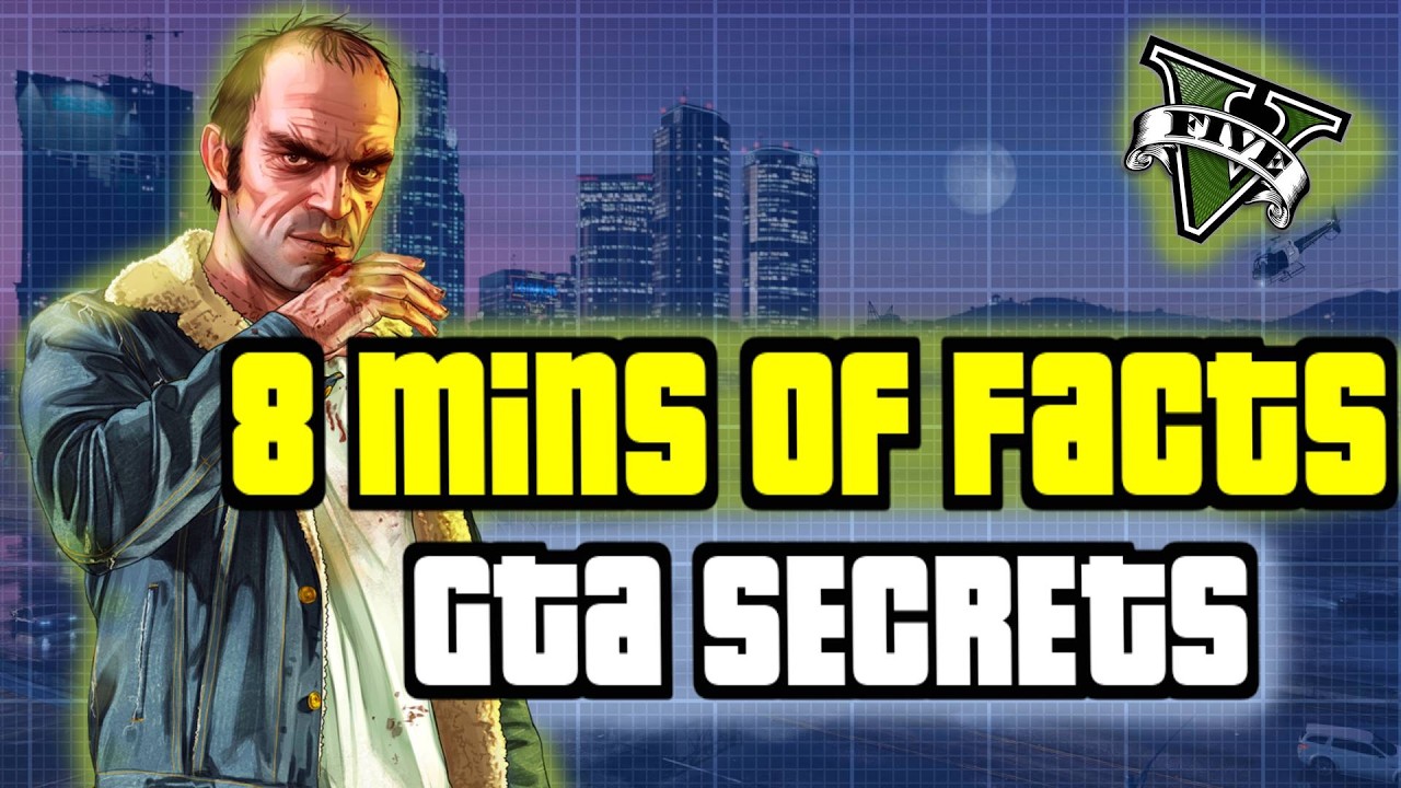 8 minutes of Facts and Bugs in GTA