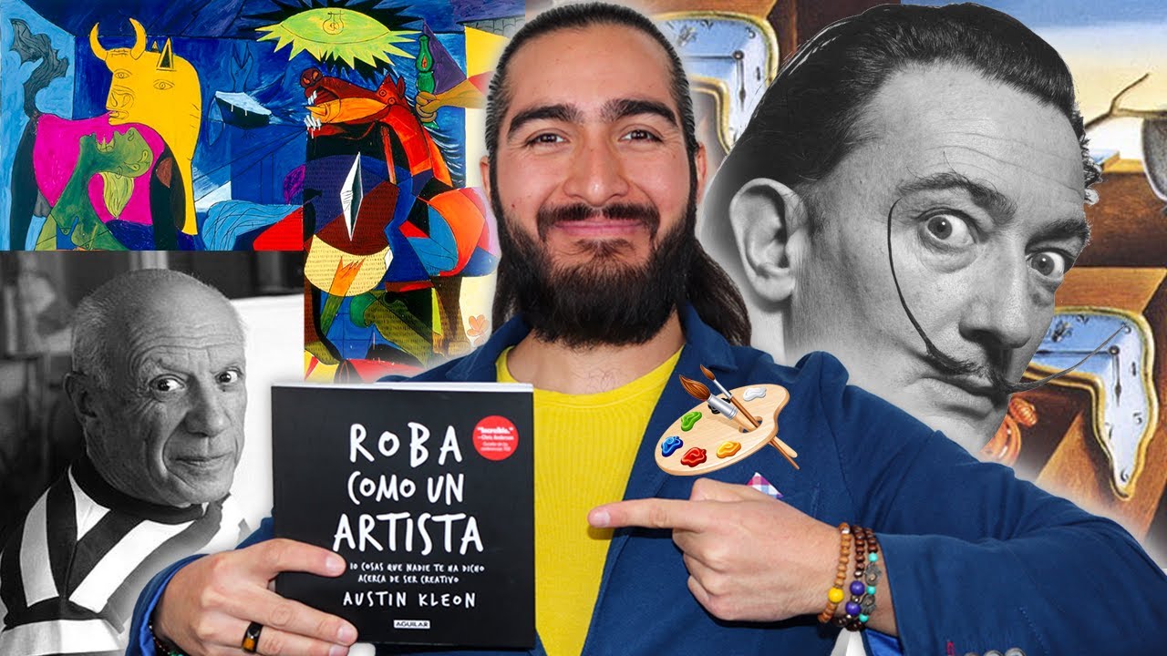 ROBA COMO UN ARTISTA Austin Kleon RESUMEN explicado en 10 MINUTOS.
