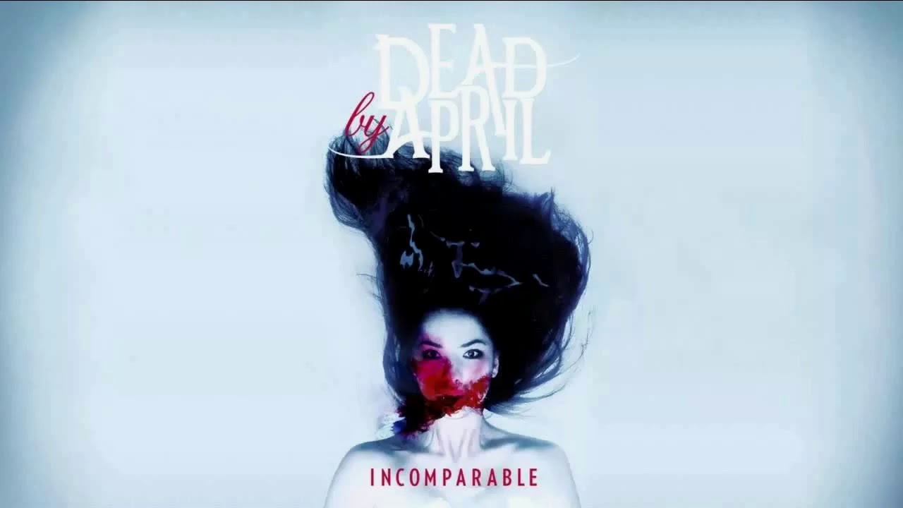 Dead By April - You Should Know (No Screaming)