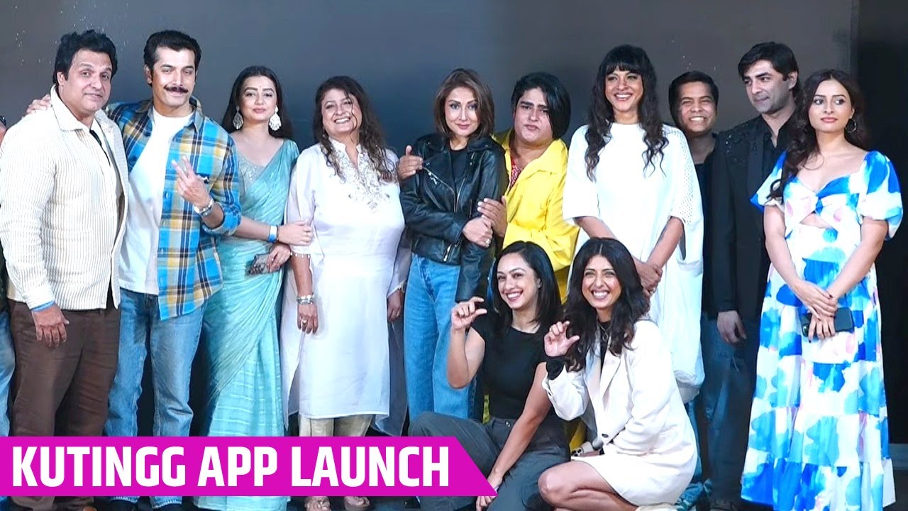 Kutingg App Launch | Chahat Pandey, Sharad Malhotra, Abigail Pande, Aishwarya Sakhuja & More