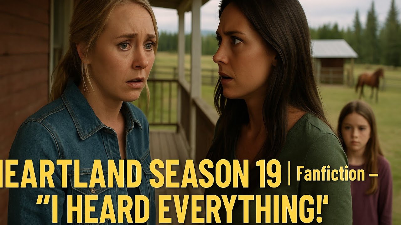 Heartland Season 19 Shocker: Amy’s Secret Confession Stuns Lou as Lindy Listens In