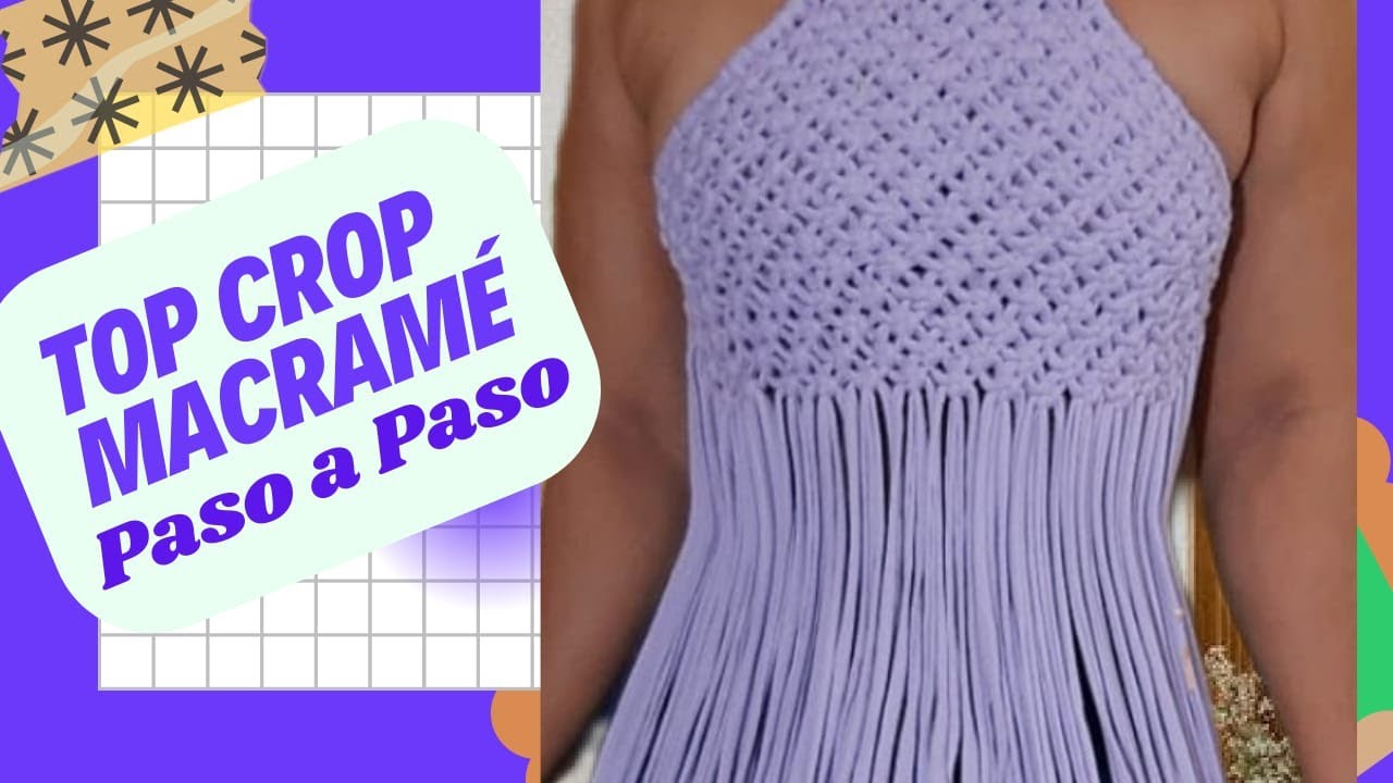 COMO hacer TOP CROP en MACRAMÉ PASO A PASO