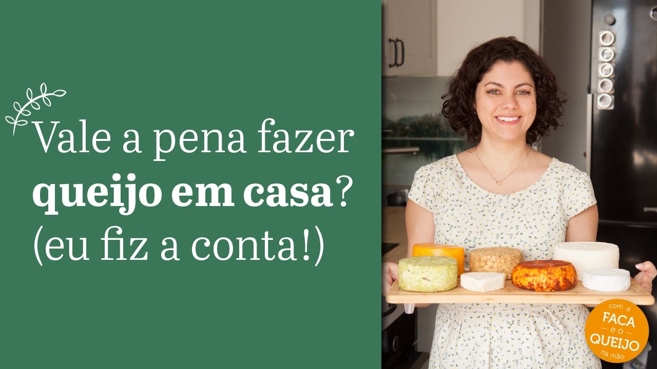 Vale a pena fazer queijo em casa? Quanto custa fazer queijo caseiro? - queijo para iniciantes