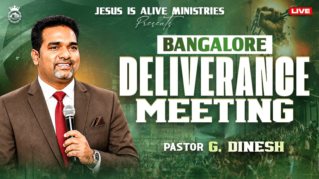 🔴🅻🅸🆅🅴 BANGALORE - DELIVERANCE MEETING || PASTOR.G.DINESH || JESUS IS ALIVE MINISTRIES