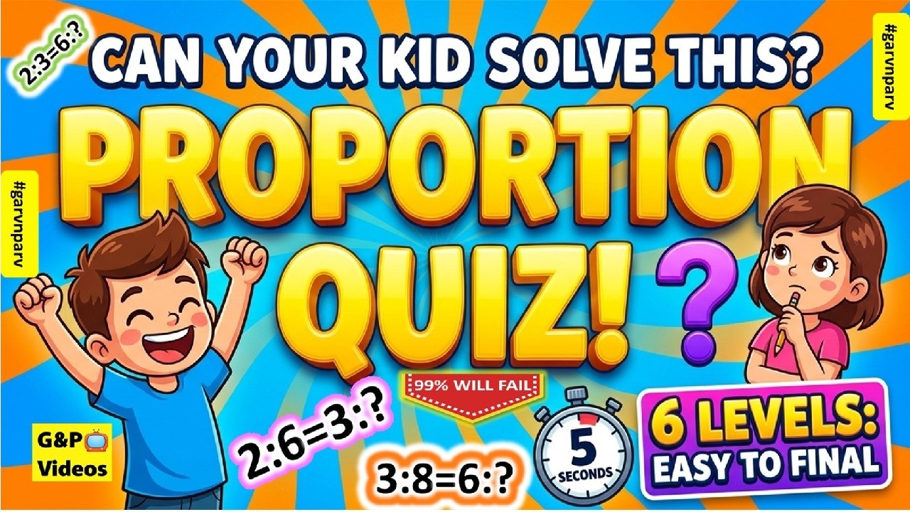 Are You a Math Pro? 🧠 Proportion Quiz Challenge | 6 Levels | #garvnparv