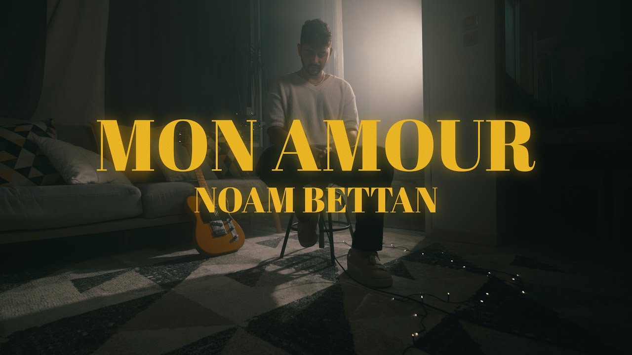 Mon amour - Noam Bettan (Cover)
