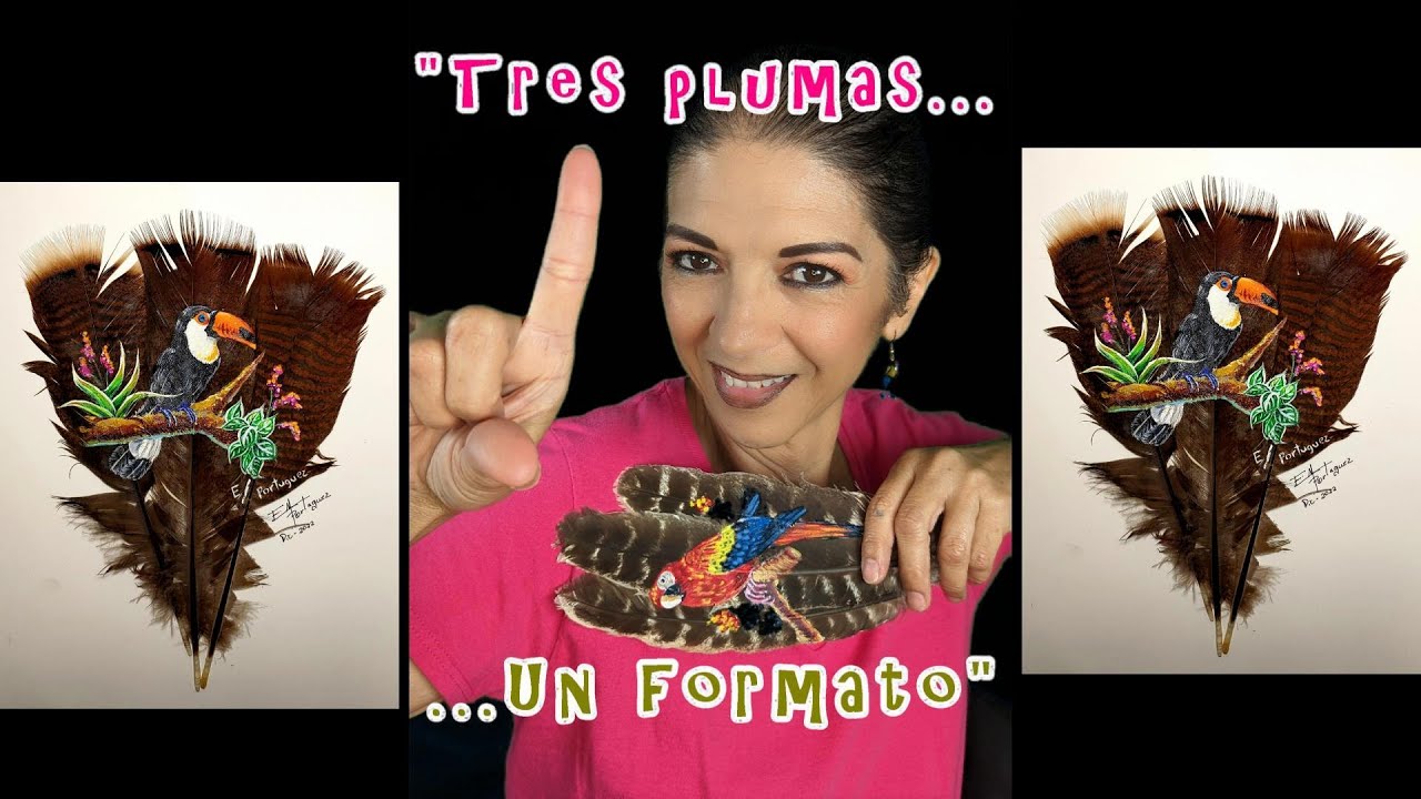 COMO MONTAR 3 PLUMAS PARA UN SOLO FORMATO/y pintar un bello tucán.