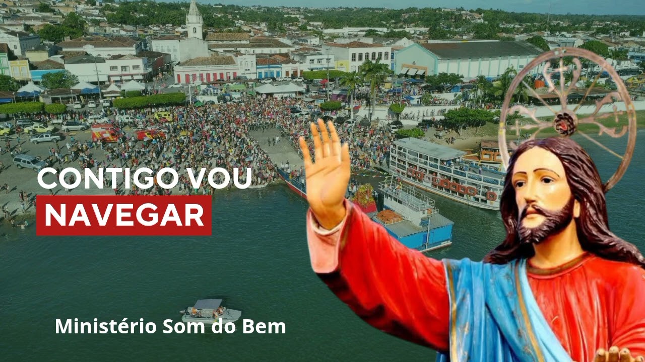 Contigo vou navegar, Ministério Som do Bem Penedo-AL 