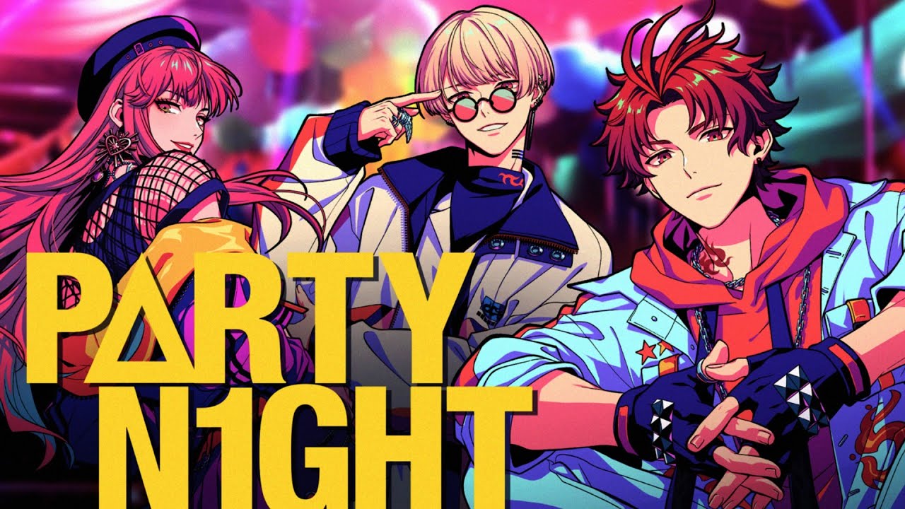 【MV】P△RTY N1GHT / BAE