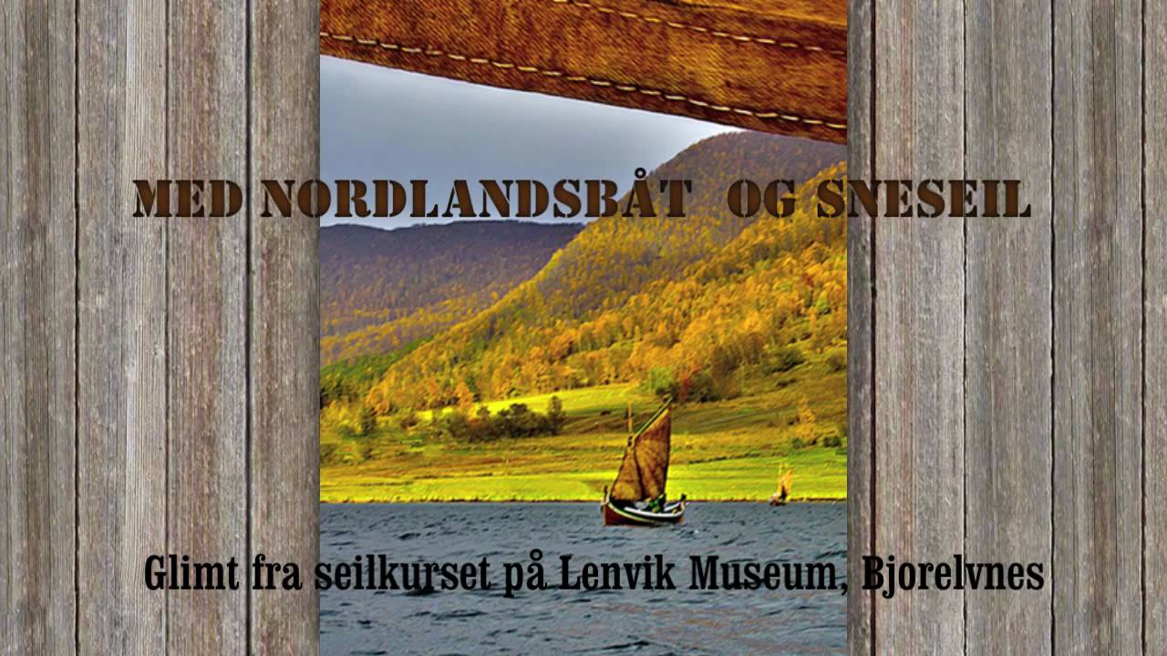 Med nordlandsbåt og sneseil
