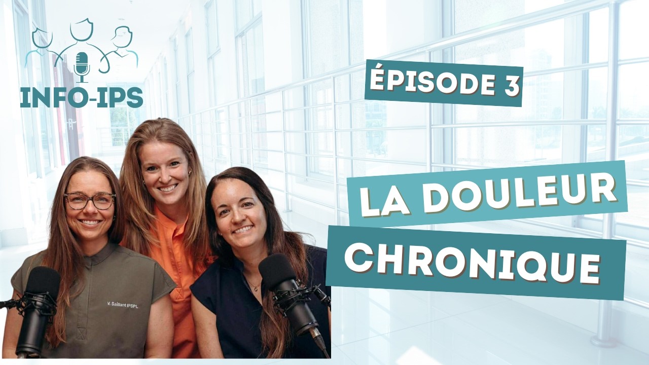 Épisode 3 - La douleur chronique