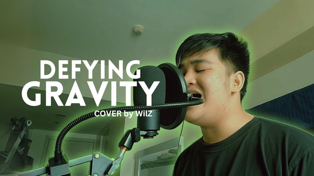 DEFYING GRAVITY - Male Cover