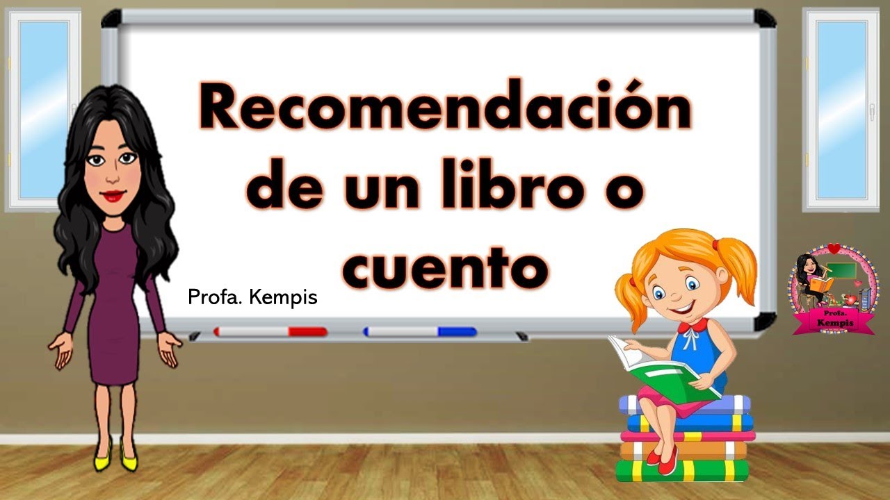 Recomendaci&oacute;n de un libro o un cuento