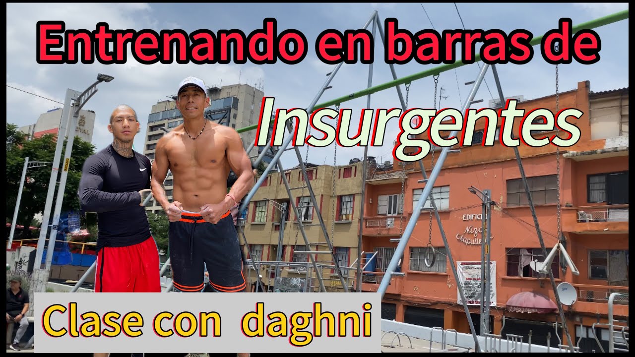 #calistenia  ENTRENANDO EN BARRAS DE INSURGENTES!! /(KAOS-CALISTENIA) #nopainnogain #calistenics