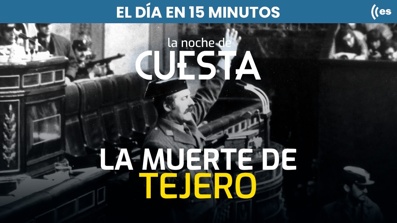 El día en 15 minutos | La muerte de Tejero coincide con la maniobra del Gobierno