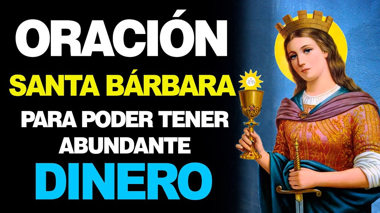 🙏 Oración a Santa Bárbara Bendita para Traer DINERO en Abundancia 💰