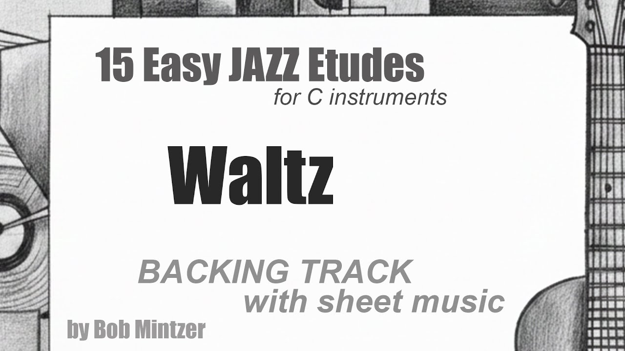 10 Waltz -  jazz etude backing track