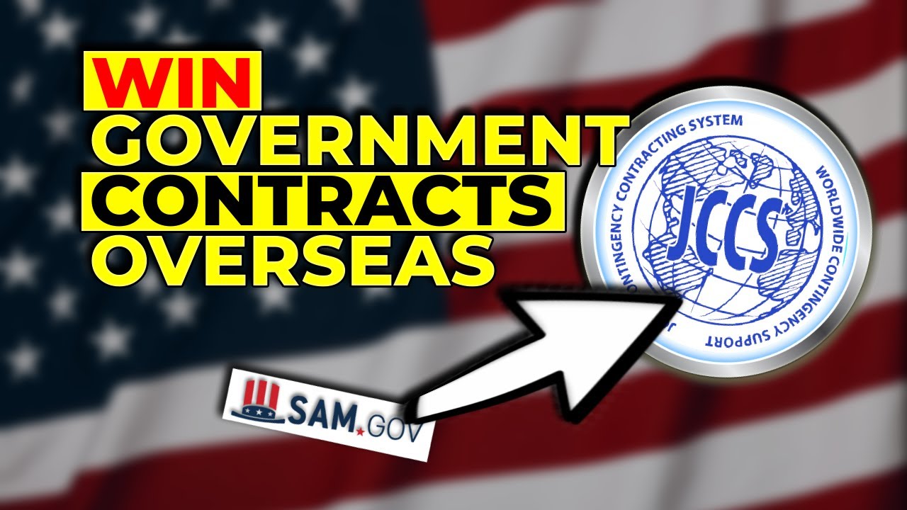 WIN Government Contracts Overseas! Register on JCCS