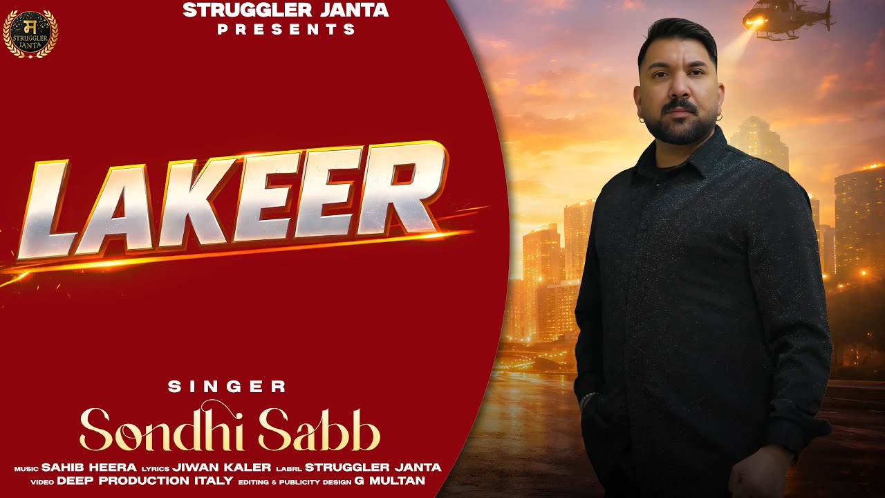 LAKEER  Official Video || Sondhi Sabb || Sahib Heera || Jiwan Kaler || New Song 2026 Guru Ravidas Ji