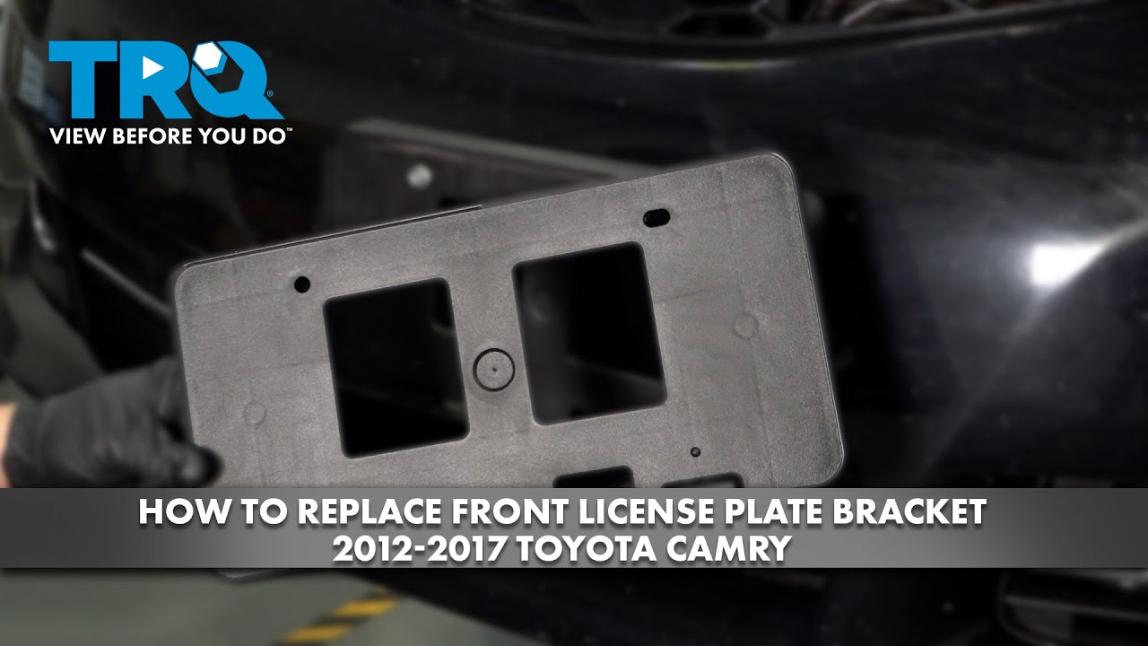 How to Replace Front License Plate Bracket 2012-2017 Toyota Camry