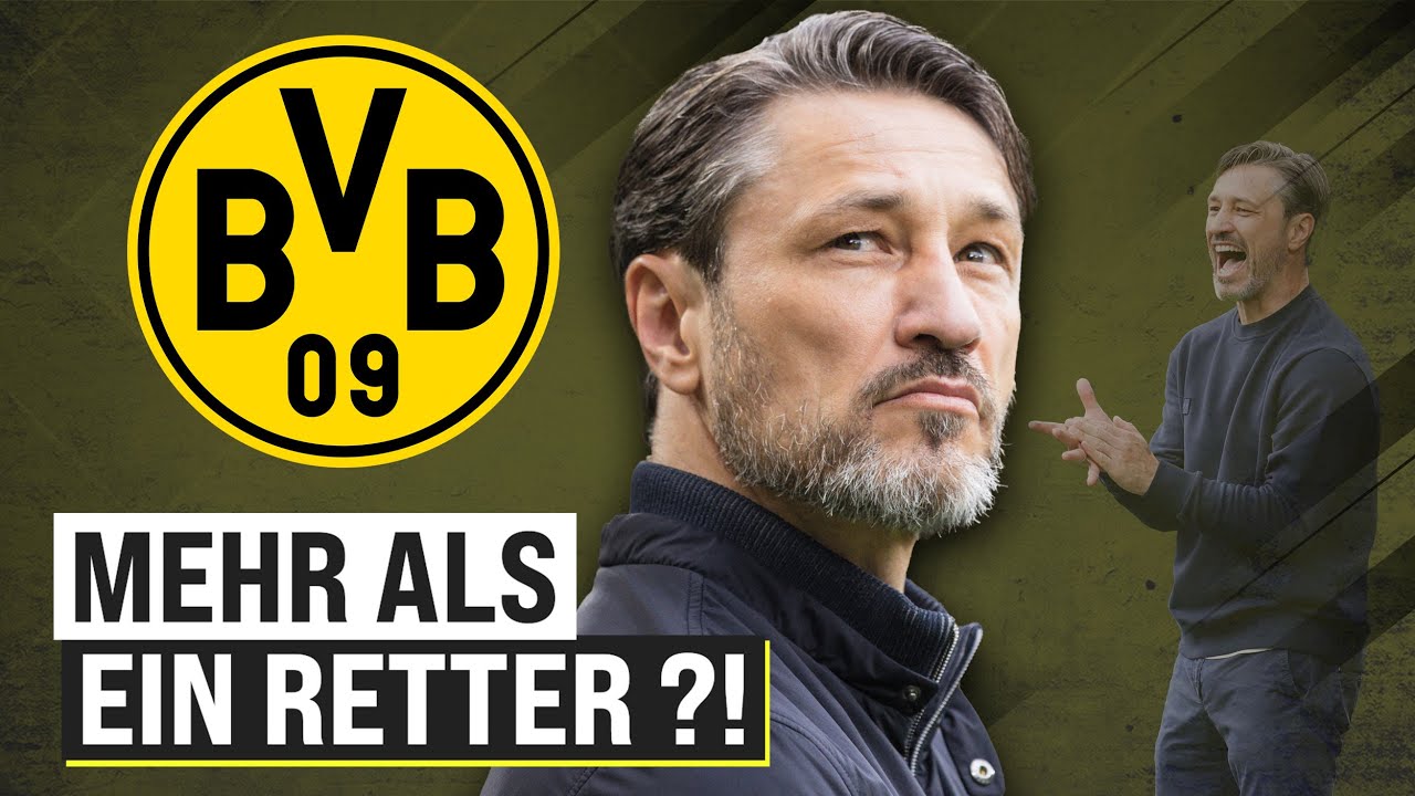 Niko Kovac: Wird der BVB mit ihm wieder erfolgreich?!
