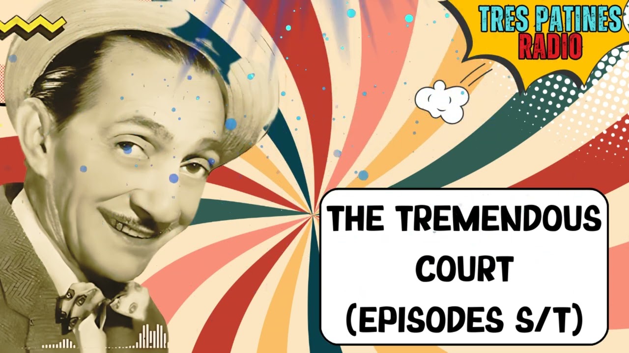 TRES PATINES FANS 2025 || THE TREMENDOUS COURT (EPISODES S/T)
