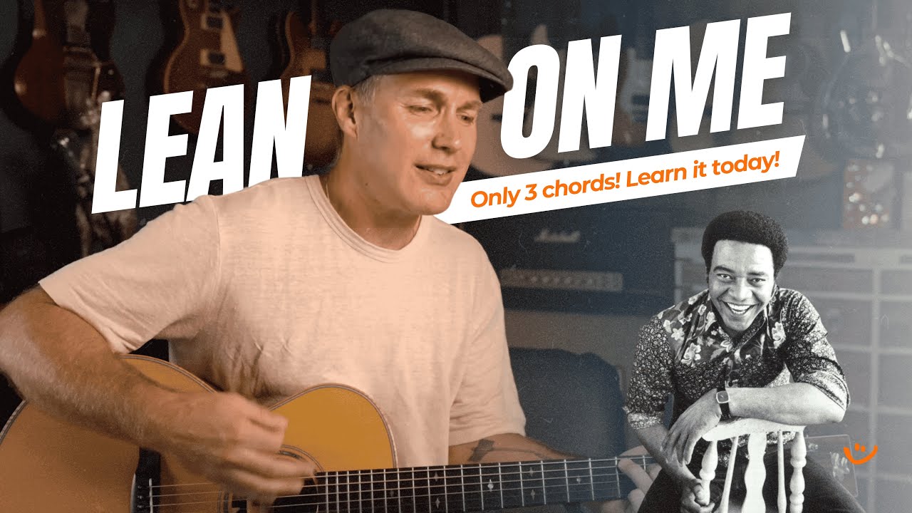 Lean On Me by Bill Withers | Easy Beginner Guitar Lesson