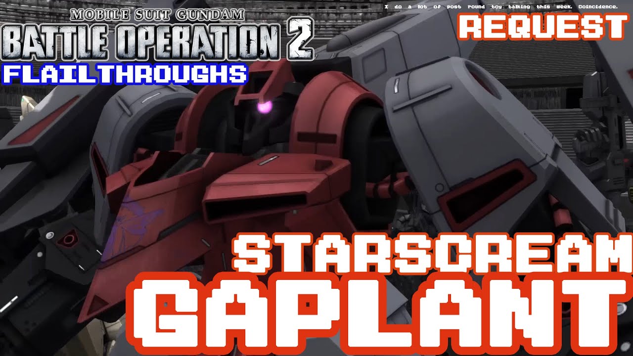 Gundam Battle Operation 2 Request: ORX-005 Gaplant In Cybertron AKA Galaxy Force Starscream Colors