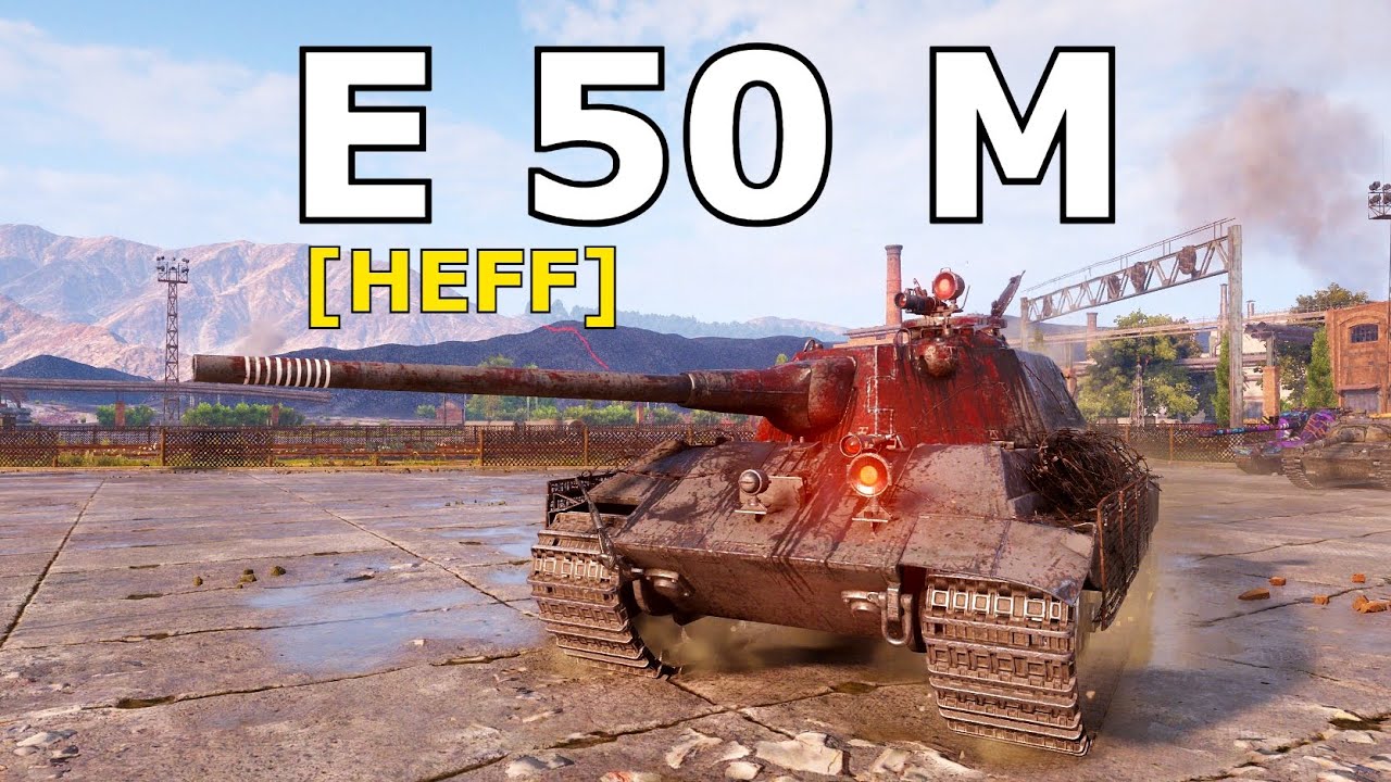World of Tanks E 50 Ausf. M - 3 Kills 10K Damage