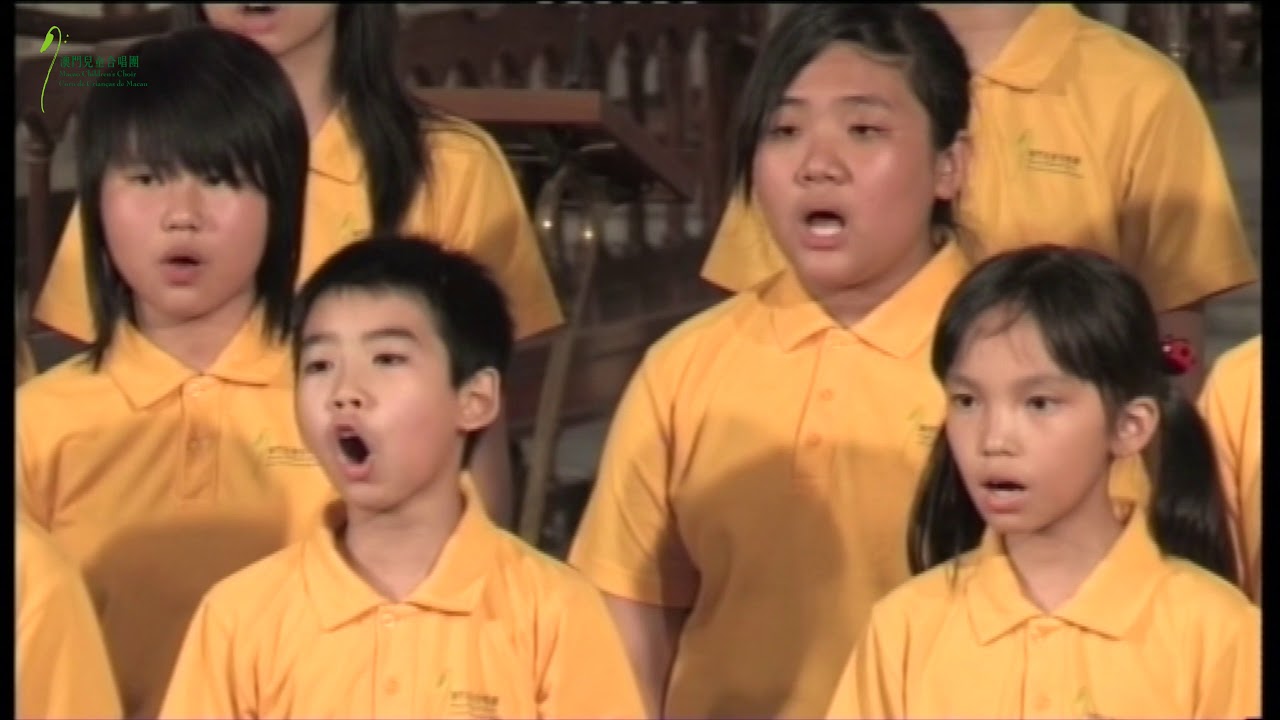 Children of the World - Earlene Rentz - Macao Children's Choir 澳門兒童合唱團
