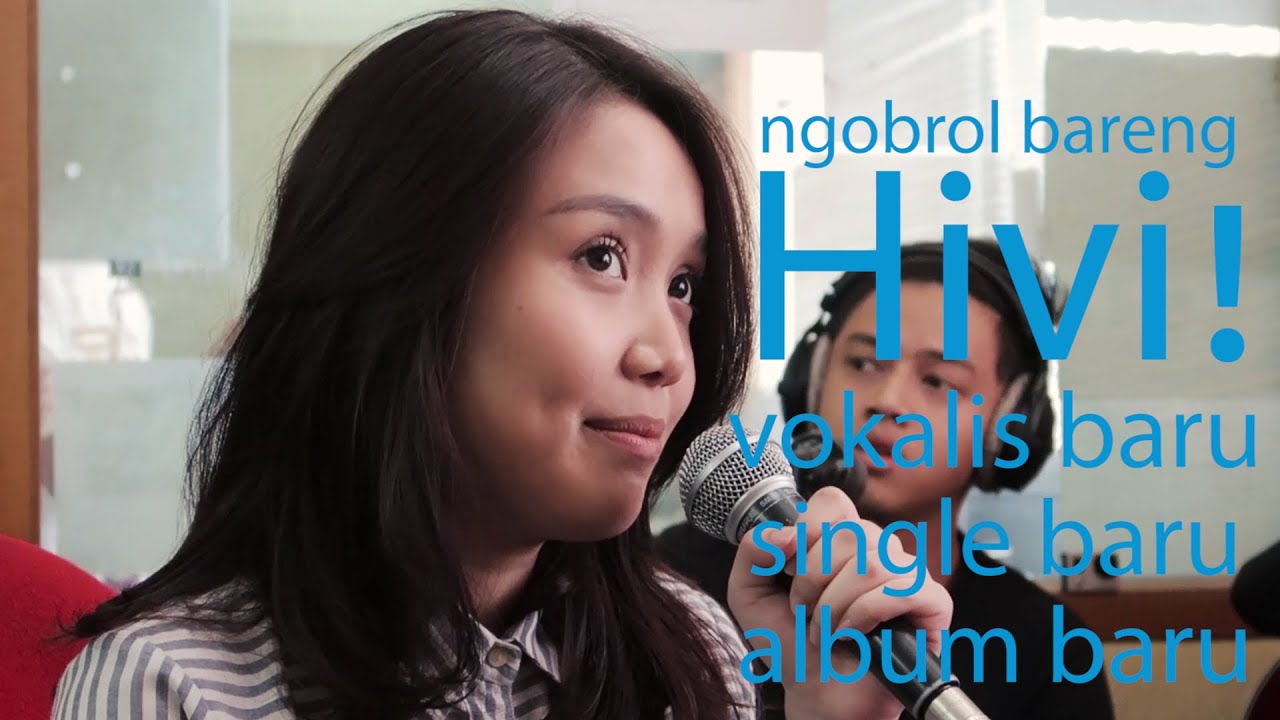 Gofar Hilman | Ngobrol Bareng Hivi! (vokalis baru)