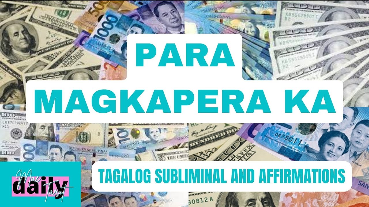 PARA MAGKAPERA KA | TAGALOG SUBLIMINAL | POSITIVE AFFIRMATIONS