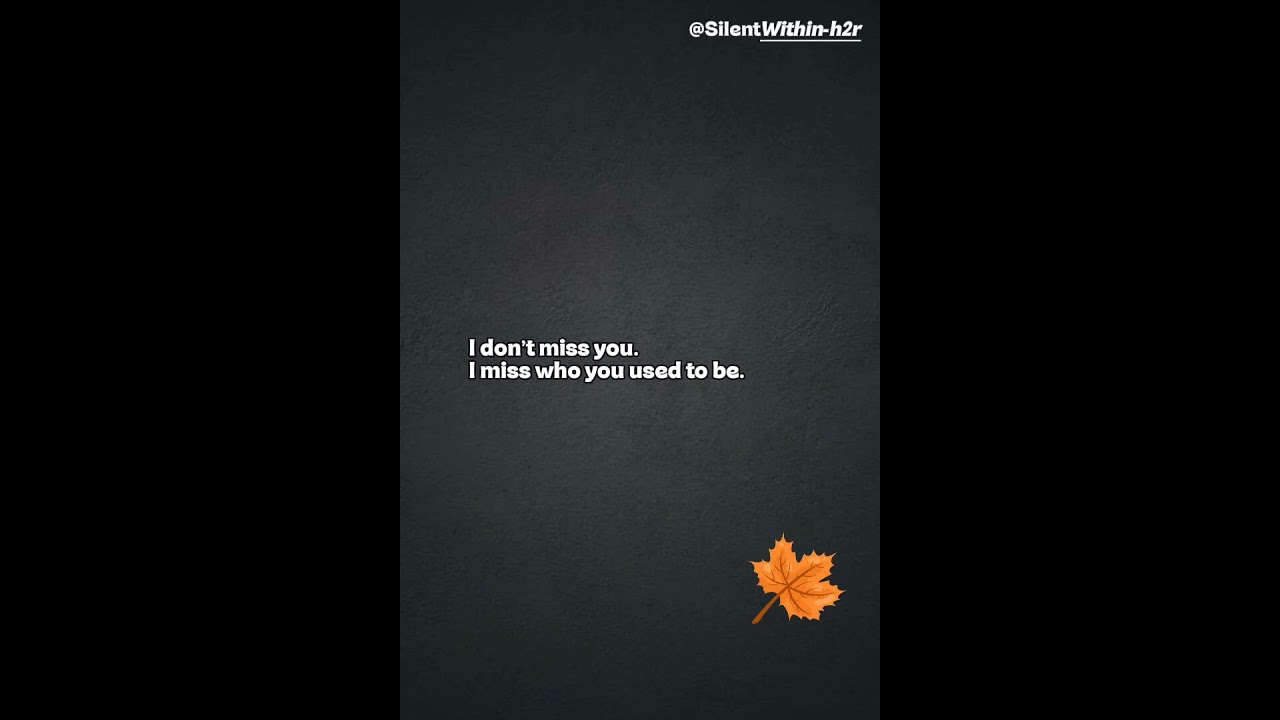 I Miss Who You Were. #shorts #heartbreakquotes #relatable #sadreality #lovequotes #viral #love