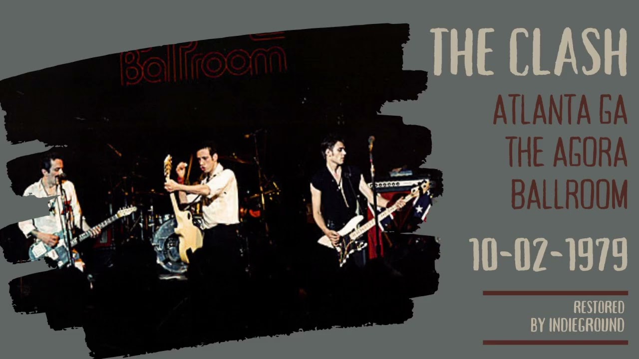 The Clash Agora Ballroom Atlanta 100279 RESTORED