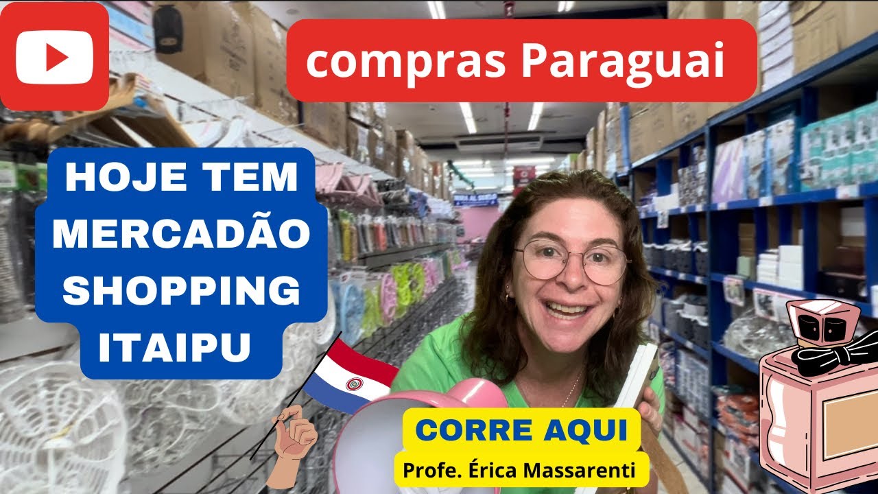 Compras Paraguai - As melhoras compras populares.Shopping Mercadão Itaipu! Vlogão, Girão e garimpo!
