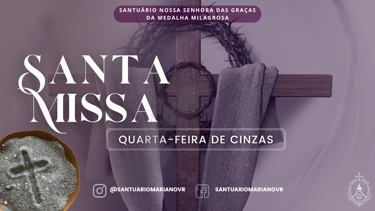 Santa Missa - Quarta-feira de Cinzas I Pe. Xavier