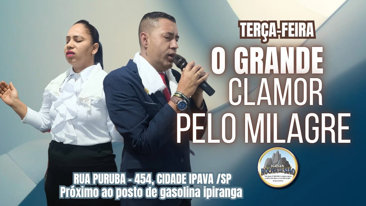 Terça-feira ( O Grande Clamor pelo milagre)