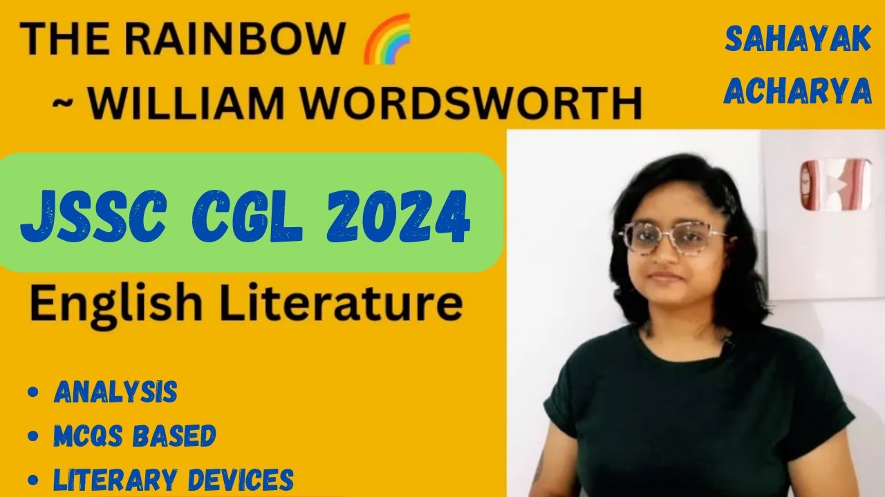The Rainbow by William Wordsworth| My heart leaps up| JSSC CGL| Sahayak Acharya| analysis| in hindi