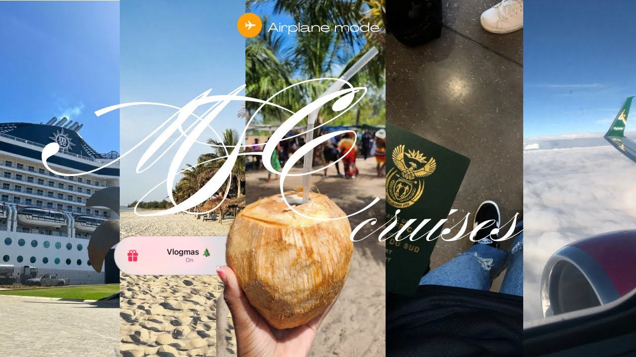 MSC cruises Vlogmas vol’ 002 || Moçambique 🇲🇿 || South African YouTuber || MSC Opera