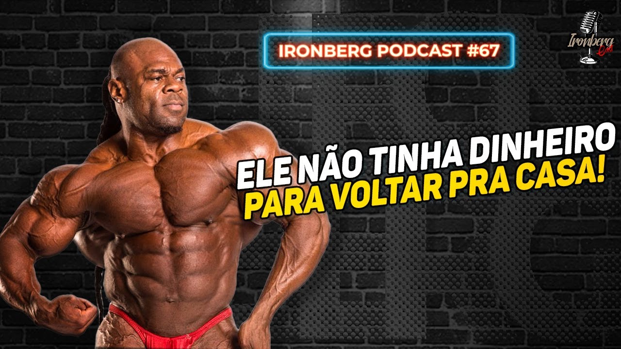 PREPARAÇÃO DE KAI GREENE - IRONBERG PODCAST CORTES