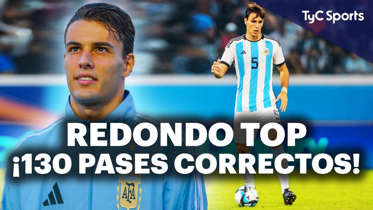 FEDERICO REDONDO DELUXE 🔥 GLAMOUR EN LA MITAD DE CHANCHA DE LA SELECCIÓN ARGENTINA SUB 20 ⚽