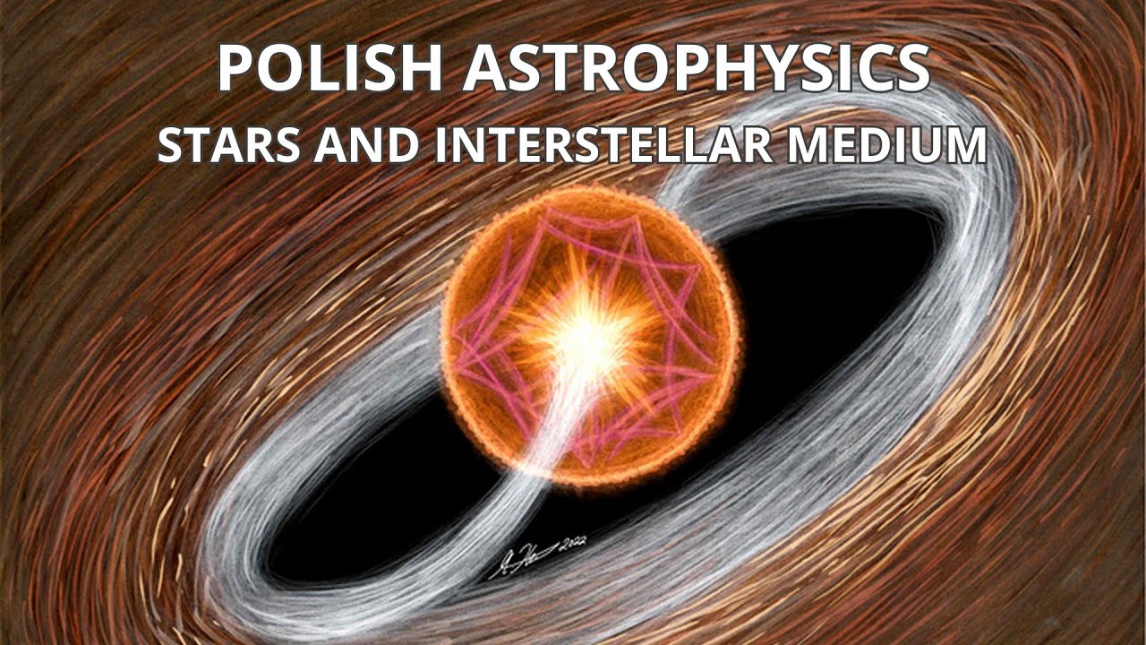 Polish astrophysics: stars and interstellar medium - Prof. Sławomir Ruciński